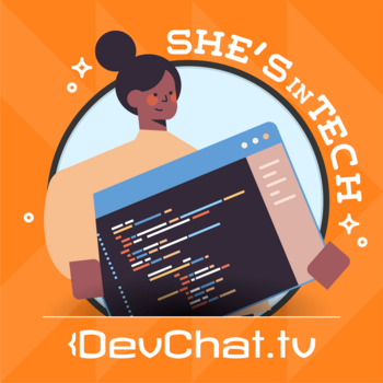Community + Developer Relations – She’s in Tech 008